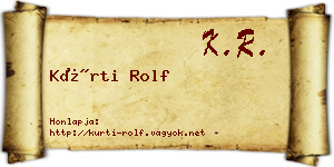 Kürti Rolf névjegykártya